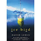 David Lewis: Ice Bird