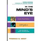 Thomas G West: In the Mind's Eye