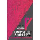 Alexander Dan Vilhjalmsson: Shadows of the Short Days