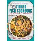 Bart Van Olphen: The Tinned Fish Cookbook