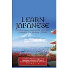 Immersion Languages: Learn Japanese For Beginners Easily &; In Your Car! Vocabulary Edition!