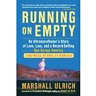 Marshall Ulrich: Running On Empty