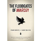 Albert Meltzer, Christie Stuart: The Floodgates Of Anarchy