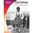 PhD Harris, JD Duchess, Tom Head: Ruby Bridges and the Desegregation of American Schools