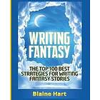 Blaine Hart: Writing Fantasy