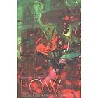 Rick Remender, Greg Tocchini, Dave McCaig: Low Volume 4: Outer Aspects of Inner 