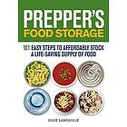 Julie Languille: Prepper's Food Storage