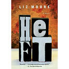 Liz Moore: Heft