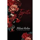 Melanie Harlow: Ignite