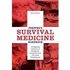 Scott Finazzo: Prepper's Survival Medicine Handbook