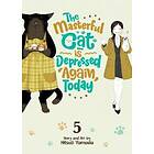 Hitsuji Yamada: The Masterful Cat Is Depressed Again Today Vol. 5