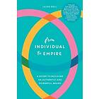 Laura Bull: From Individual to Empire