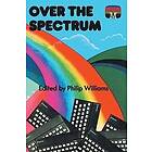 Williams Philip Williams: Over The Spectrum