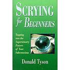 Donald Tyson: Scrying for Beginners