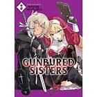 Wataru Mitogawa: GUNBURED x SISTERS Vol. 3