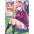 Syougo Kinugasa: Classroom of the Elite (Light Novel) Vol. 11,5