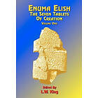 L W King, Paul Tice, L W King: Enuma Elish