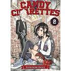 Tomonori Inoue: CANDY AND CIGARETTES Vol. 2