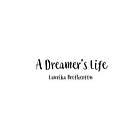 Laurika Bretherton: A Dreamer's Life: Finding Freedom