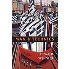 Oswald Spengler: Man and Technics