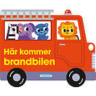 Annette Voigt: Här kommer brandbilen