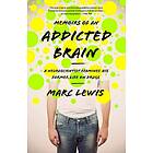 Marc Lewis: Memoirs of an Addicted Brain