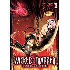 Wadapen: Wicked Trapper: Hunter of Heroes Vol. 1