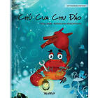 Chú Cua Chu Đáo (Vietnamese Edition of The Caring Crab)