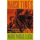 Harsh Times