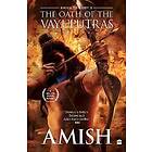 The Oath Of The Vayuputras (Shiva Trilogy Book 3)