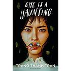 She Is a Haunting
