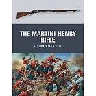 The Martini-Henry Rifle