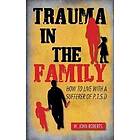 Trauma in the Family