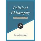 Jason Brennan: Political Philosophy