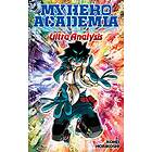 Kohei Horikoshi: My Hero Academia: Ultra Analysis-The Official Character Guide