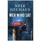 Nele Neuhaus: Wer Wind Sat