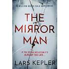 Lars Kepler: The Mirror Man