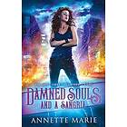 Annette Marie: Damned Souls and a Sangria