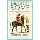 Dr Kathryn Lomas: The Rise of Rome
