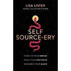 Lisa Lister: Self Source-ery