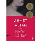 Ahmet Altan: Hayat Hanim