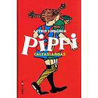 Astrid Lindgren: Pippi Långstrump (Spanska)