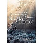 Selma Lagerloef: Loewenskoeldska ringen