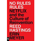 Reed Hastings, Erin Meyer: No Rules