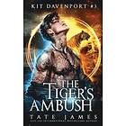 Tate James: The Tiger's Ambush