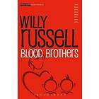 Willy Russell: Blood Brothers