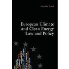 Leonardo Massai: European Climate and Clean Energy Law Policy