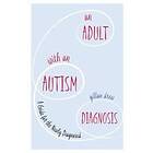 Gillan Drew: An Adult with an Autism Diagnosis