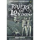 Ben Aaronovitch, Andrew Cartmel: Rivers of London Volume 2: Night Witch