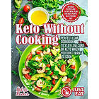 Adele Baker: Keto Without Cooking